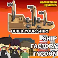 ship_factory_tycoon ເກມ
