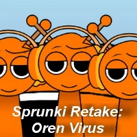 sprunki_retake_oren_virus Oyunlar