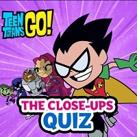 teen_titans_go_the_close-ups_quiz Játékok