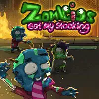 zombies_eat_my_stocking ហ្គេម